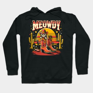 Cat Cowboy Cowgirl Country Western Meowdy Funny Cat Hoodie